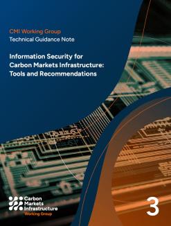 Technical Guidance Note on Information Security for Carbon Markets Infrastructure: Tools and Recommendations - cover