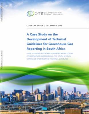 Cover A Case Study on the Development of Technical Guidelines for Greenhouse Gas Reporting in South Africa Cover of A Case Study on the Development of Technical Guidelines for Greenhouse Gas Reporting in South Africa