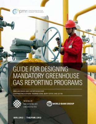 Cover of Guide For Designing Mandatory Greenhouse Gas Reporting Programs Cover of Guide For Designing Mandatory Greenhouse Gas Reporting Programs