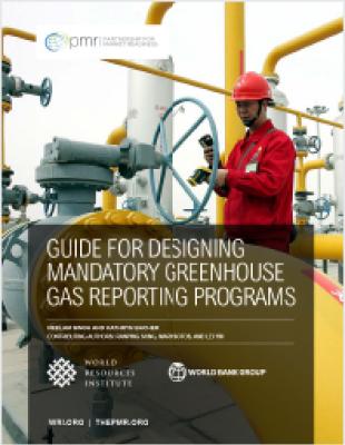 Guide For Designing Mandatory Greenhouse Gas Reporting Programs Guide For Designing Mandatory Greenhouse Gas Reporting Programs