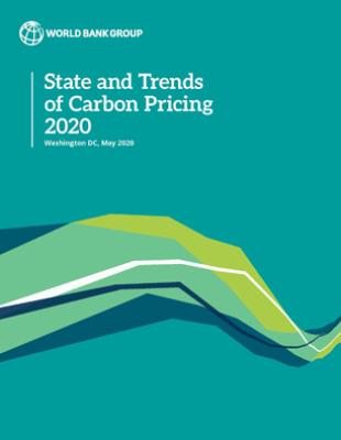 State and Trends of Carbon Pricing 2020 State and Trends of Carbon Pricing 2020